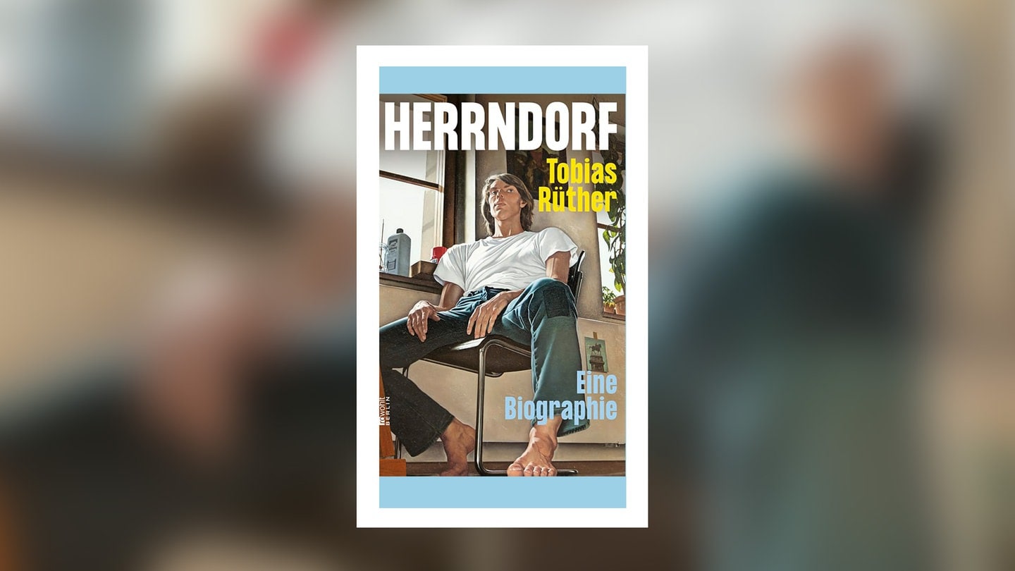 Tobias Rüther – Herrndorf. Eine Biographie