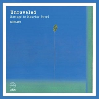 Unraveled: Homage to Maurice Ravel