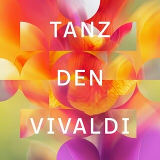 Tanz den Vivaldi!